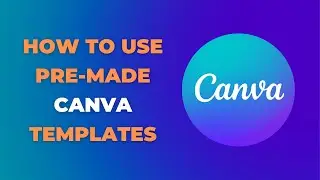 How to use premade canva templates #design