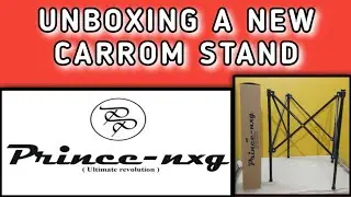 A new carrom stand of Prince nxg manufacturers. Unboxing /review. #carrom stand dealer in Mumbai.