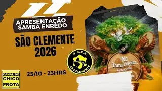 SÃO CLEMENTE - FINAL DE SAMBA 2026 AO VIVO