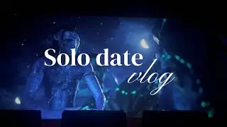 Romanticizing my own company (solo date vlog) 