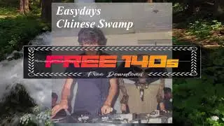 Easydays ~ Chinese Swamp