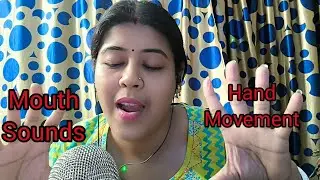 ASMR Mouth sounds & Hand movement for sleep 👄👏