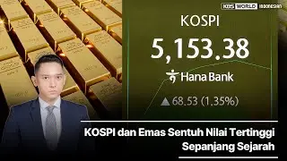 [Berita KBS] KOSPI dan Emas Sentuh Nilai Tertinggi Sepanjang Sejarah