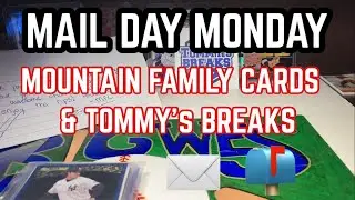 🔷MAIL DAY MONDAY FROM MOUNTAIN FAMILY CARDS & TOMMYS BREAKS BASEBALL CARDS🔷