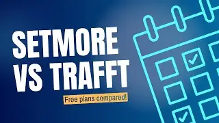 Best Appointment Scheduling App 2026? Trafft vs Setmore