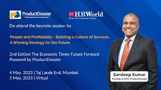 The Second Edition Economic Times Future Forward Event Powered by ProductDossier