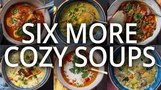 More COZY Soup Recipes! | Soup Season 🌱🥣