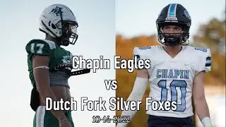 Chapin Eagles vs Dutch Fork Silver Foxes / 10-14-22