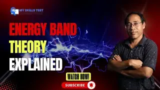 The Science Behind Electronics: Energy Band Theory Crash Course | ITI/Diploma Physics