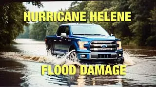 Hurricane Helene Flood Damage! Ford you are putting trash on your trucks!