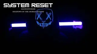 Day 1: SYSTEM RESET | Shadows Of The Human Beyond | GaurXStudios