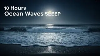 Sleep Instantly with Ocean Wave Sounds 🌙 Insomnia Relief