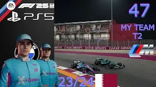 &rdquo;QATAR NOS SONRIE &rdquo;F1 25-MY TEAM/GP QATAR/T2#47