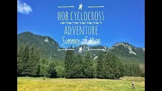 HOB Cyclocross Gravel Adventure - Summer Edition