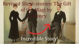 Revived Short-stories: The Gift of the Magi by O. Henry - audiobook with subtitles