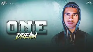 BlackFuture | One Dream | एक सपना | Latest Hindi Rap Song 2020 [OFFICIAL MUSIC VIDEO]