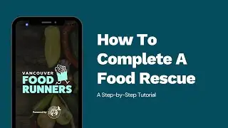 BECOME A FOOD RESCUE HERO | VFR App Tutorial