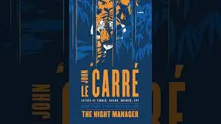 John le Carre - ''The Night Manager'' - Part 1 - Read by Michael Jayston