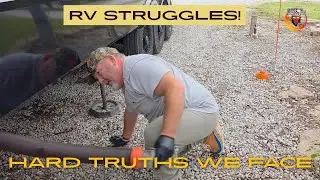 The Truth We Didn't Want! (Full-Time RV Life Struggles!)