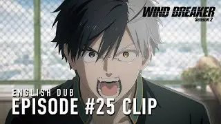 WIND BREAKER Season 2 | Episode #25 Clip (English dub)