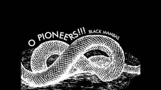 O Pioneers!!! - Motley Crue, Probably Saved My Life