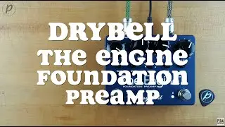 DryBell The Engine Foundation Preamp