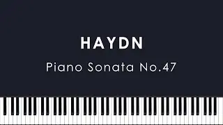 Haydn: Piano Sonata No.47 in B minor, Hob.XVI:32 (Andsnes)
