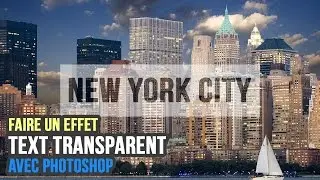 Comment faire un effet texte transparent | Photoshop Tutorials