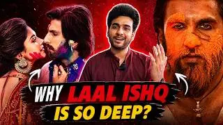 Decoding Laal Ishq (RamLeela)
