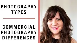 photography types commercial photography vs portrait or wedding photography