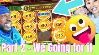 I just sat down and won big Part 2 - We came to play for real ! Minor Dropped at the best time !