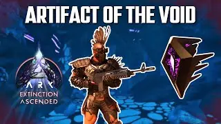 ARK: Survival Ascended - Extinction SK/CZ #14 Artifact of the Void