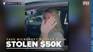 $50,000 stolen in fake Microsoft worker scam, police say