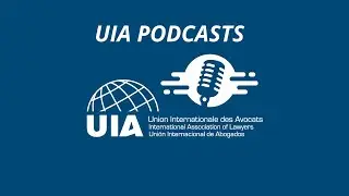 UIA Podcasts - Riad Khalil Hassanain - L’impact de la crise sanitaire sur la profession