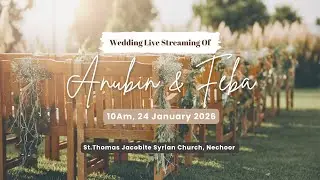 FEBA & ANUBIN | Wedding Live Streaming | Signature Films