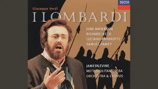 Verdi: I Lombardi - Act 1: Aria: 