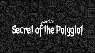 picoCTF: Secret of Polyglot