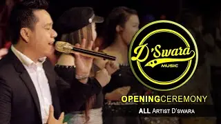 OPENING CEREMONY  I  JOGET - Cipt : H. RHOMA IRAMA  I Cover - D'SWARA MUSIC I  Live In SAMPANG