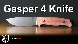 Gasper 4 Knife Details & Demonstration | Rewild Gear