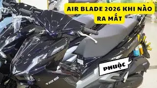 Honda Air Blade 2026 Khi N&agrave;o Ra Mắt - Gi&aacute; AB 125 160 th&aacute;ng 10|  CUA VLog61