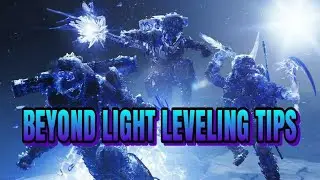 Leveling tips for Destiny 2 Beyond Light