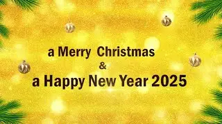 Merry Christmas & Happy New Year 2025   Top New Year Greetings