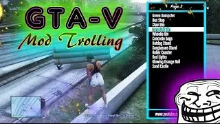 Grand Theft Auto V Mod Trolling #3 