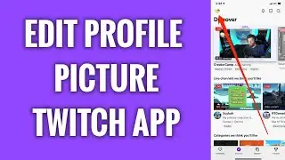 How To Edit Profile Picture On Twitch App