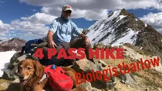 Backpacking the 4 Pass Loop Maroon Bells/Snowmass Trail in Aspen Colorado