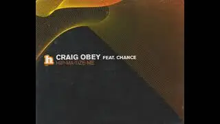 Craig Obey ft. Chance - Hip-Ma-Tize-Me (Aviators Remix)