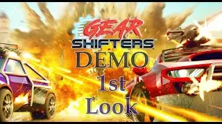Gear Shifters: Pre-release Demo Version