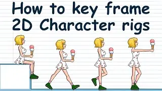 How to key frame a walk cycle  for 2D rigs