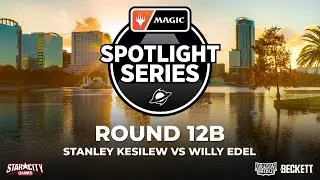 Stanley Kesilew vs Willy Edel | Round 12b | Magic Spotlight: Planetary Rotation