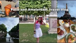 Weekend Trips To Paris and Amsterdam/Studying and Working Aboard in Germany Travel Vlog 2025
